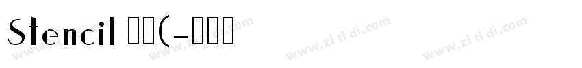 Stencil 常规(字体转换